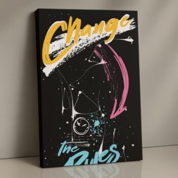 Change the Rules typography canvas print – bold motivational décor